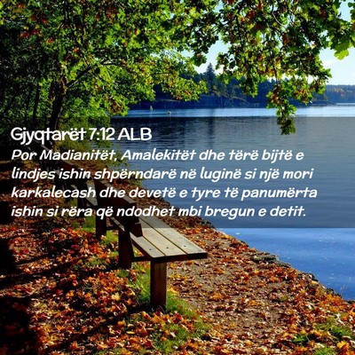 Picture 02 - Gjyqtarët 7:12 ALB - Por Madianitët, Amalekitët dhe tërë bijtë e - Bible Verse Picture