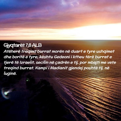 Picture 02 - Gjyqtarët 7:8 ALB - Atëherë treqind burrat morën në duart e tyre - Bible Verse Picture