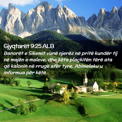Picture 02 - Gjyqtarët 9:25 ALB - Banorët e Sikemit vunë njerëz në pritë - Bible Verse Picture