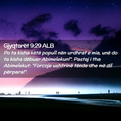 Picture 02 - Gjyqtarët 9:29 ALB - Po ta kisha këtë popull nën urdhrat e mia, - Bible Verse Picture