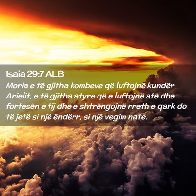 Picture 02 - Isaia 29:7 ALB - Moria e të gjitha kombeve që luftojnë kundër - Bible Verse Picture