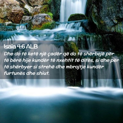 Picture 02 - Isaia 4:6 ALB - Dhe do të ketë një çadër që do të - Bible Verse Picture