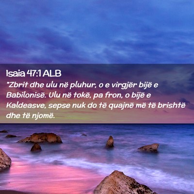 Picture 02 - Isaia 47:1 ALB - 