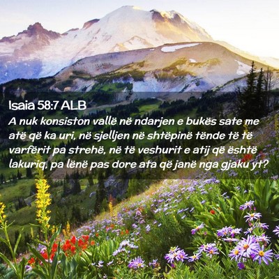 Picture 02 - Isaia 58:7 ALB - A nuk konsiston vallë në ndarjen e bukës sate - Bible Verse Picture