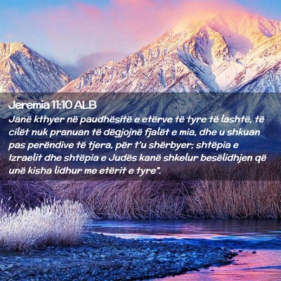 Picture 02 - Jeremia 11:10 ALB - Janë kthyer në paudhësitë e etërve të tyre - Bible Verse Picture