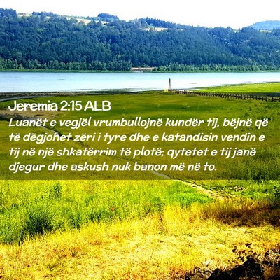 Picture 02 - Jeremia 2:15 ALB - Luanët e vegjël vrumbullojnë kundër tij, - Bible Verse Picture