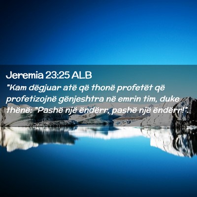 Picture 02 - Jeremia 23:25 ALB - 