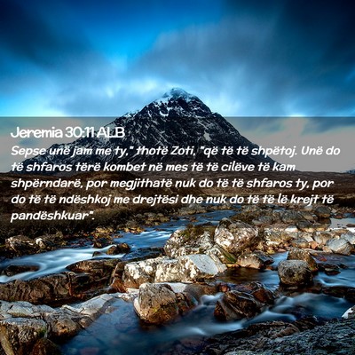 Picture 02 - Jeremia 30:11 ALB - Sepse unë jam me ty,