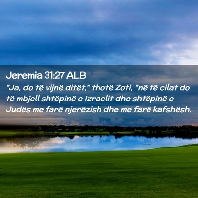 Picture 02 - Jeremia 31:27 ALB - 