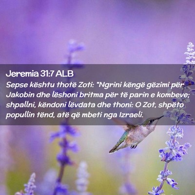 Picture 02 - Jeremia 31:7 ALB - Sepse kështu thotë Zoti: 