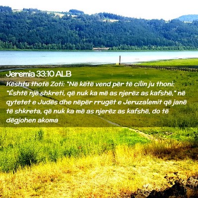 Picture 02 - Jeremia 33:10 ALB - Kështu thotë Zoti: 