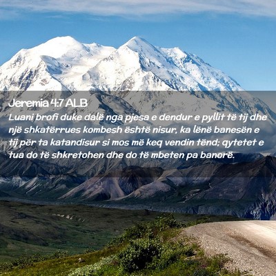 Picture 02 - Jeremia 4:7 ALB - Luani brofi duke dalë nga pjesa e dendur e - Bible Verse Picture