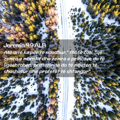Picture 02 - Jeremia 4:9 ALB - Atë ditë ka për të ndodhur,