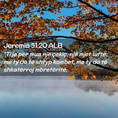 Picture 02 - Jeremia 51:20 ALB - 
