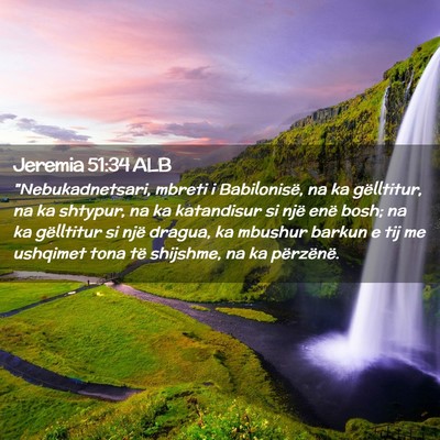 Picture 02 - Jeremia 51:34 ALB - 