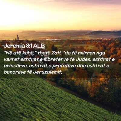 Picture 02 - Jeremia 8:1 ALB - 