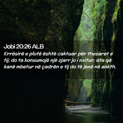 Picture 02 - Jobi 20:26 ALB - Errësirë e plotë është caktuar për thesaret - Bible Verse Picture
