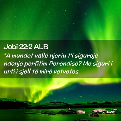 Picture 02 - Jobi 22:2 ALB - 