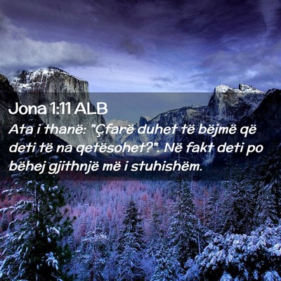 Picture 02 - Jona 1:11 ALB - Ata i thanë: 