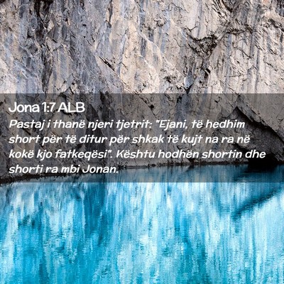 Picture 02 - Jona 1:7 ALB - Pastaj i thanë njeri tjetrit: 