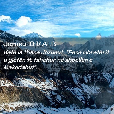 Picture 02 - Jozueu 10:17 ALB - Këtë ia thanë Jozueut: 