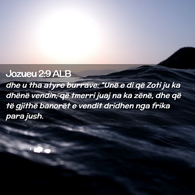 Picture 02 - Jozueu 2:9 ALB - dhe u tha atyre burrave: 