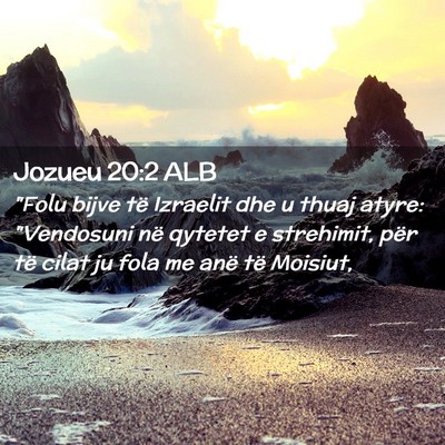 Picture 02 - Jozueu 20:2 ALB - 