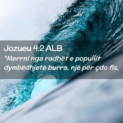Picture 02 - Jozueu 4:2 ALB - 