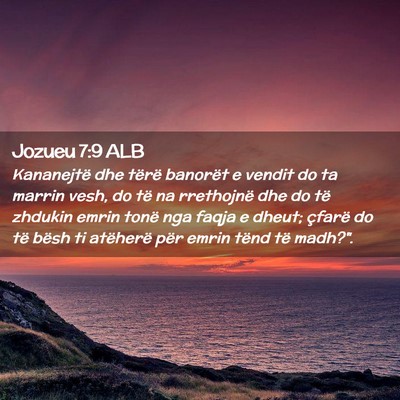 Picture 02 - Jozueu 7:9 ALB - Kananejtë dhe tërë banorët e vendit do ta - Bible Verse Picture
