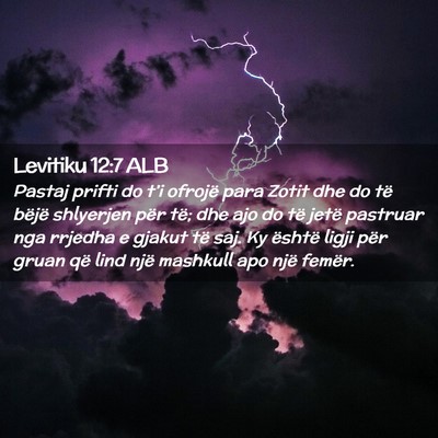 Picture 02 - Levitiku 12:7 ALB - Pastaj prifti do t’i ofrojë para Zotit dhe do - Bible Verse Picture