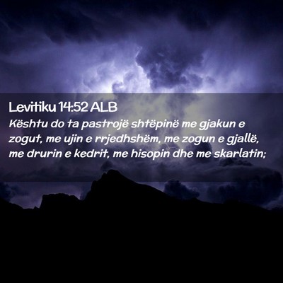 Picture 02 - Levitiku 14:52 ALB - Kështu do ta pastrojë shtëpinë me gjakun e - Bible Verse Picture
