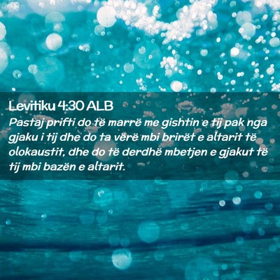 Picture 02 - Levitiku 4:30 ALB - Pastaj prifti do të marrë me gishtin e tij pak - Bible Verse Picture