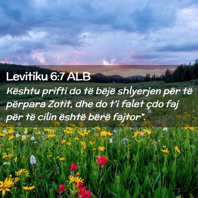 Picture 02 - Levitiku 6:7 ALB - Kështu prifti do të bëjë shlyerjen për të - Bible Verse Picture