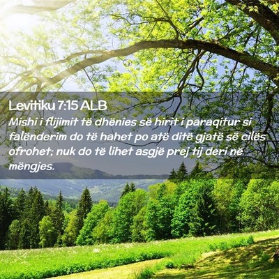 Picture 02 - Levitiku 7:15 ALB - Mishi i flijimit të dhënies së hirit i - Bible Verse Picture