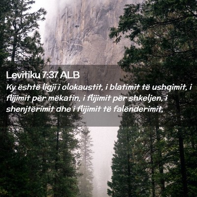 Picture 02 - Levitiku 7:37 ALB - Ky është ligji i olokaustit, i blatimit të - Bible Verse Picture