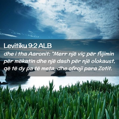 Picture 02 - Levitiku 9:2 ALB - dhe i tha Aaronit: 