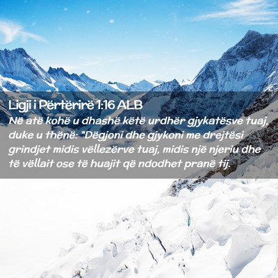 Picture 02 - Ligji i Përtërirë 1:16 ALB - Në atë kohë u dhashë këtë urdhër - Bible Verse Picture