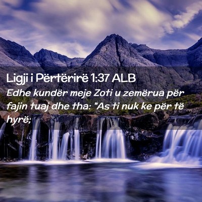 Picture 02 - Ligji i Përtërirë 1:37 ALB - Edhe kundër meje Zoti u zemërua për fajin tuaj - Bible Verse Picture