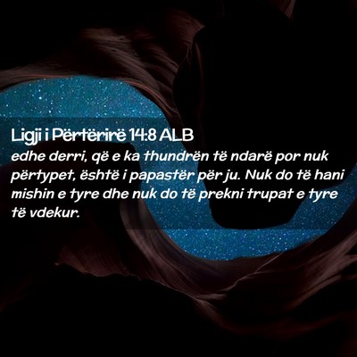 Picture 02 - Ligji i Përtërirë 14:8 ALB - edhe derri, që e ka thundrën të ndarë por nuk - Bible Verse Picture