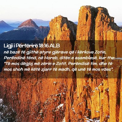 Picture 02 - Ligji i Përtërirë 18:16 ALB - në bazë të gjithë atyre gjërave që i - Bible Verse Picture