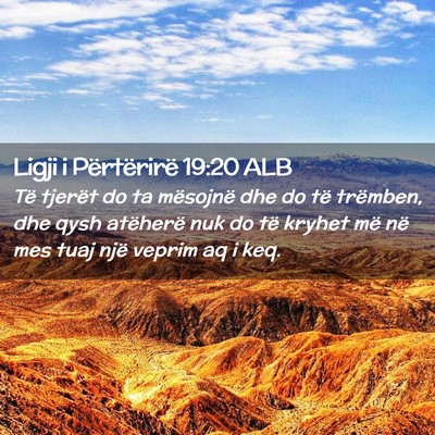 Picture 02 - Ligji i Përtërirë 19:20 ALB - Të tjerët do ta mësojnë dhe do të trëmben, - Bible Verse Picture