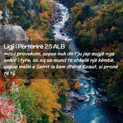 Picture 02 - Ligji i Përtërirë 2:5 ALB - mos i provokoni, sepse nuk do t’ju jap asgjë - Bible Verse Picture