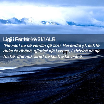 Picture 02 - Ligji i Përtërirë 21:1 ALB - 