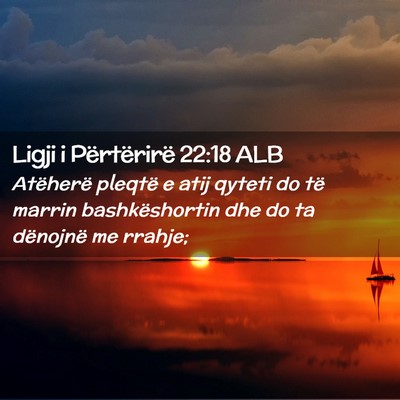 Picture 02 - Ligji i Përtërirë 22:18 ALB - Atëherë pleqtë e atij qyteti do të marrin - Bible Verse Picture