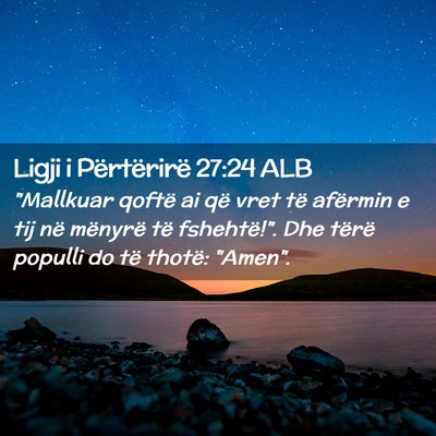 Picture 02 - Ligji i Përtërirë 27:24 ALB - 