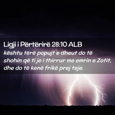 Picture 02 - Ligji i Përtërirë 28:10 ALB - kështu tërë popujt e dheut do të shohin që - Bible Verse Picture