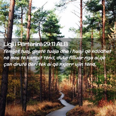 Picture 02 - Ligji i Përtërirë 29:11 ALB - fëmijët tuaj, gratë tuaja dhe i huaji që - Bible Verse Picture