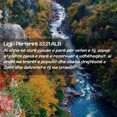 Picture 02 - Ligji i Përtërirë 33:21 ALB - Ai shtie në dorë pjesën e parë për veten e - Bible Verse Picture