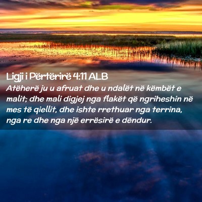 Picture 02 - Ligji i Përtërirë 4:11 ALB - Atëherë ju u afruat dhe u ndalët në këmbët - Bible Verse Picture