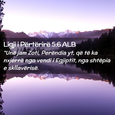 Picture 02 - Ligji i Përtërirë 5:6 ALB - 
